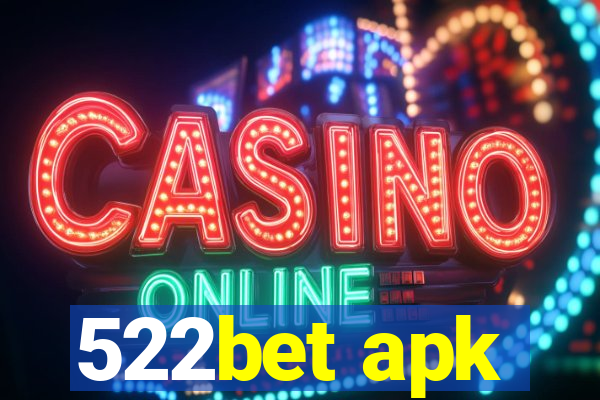 522bet apk